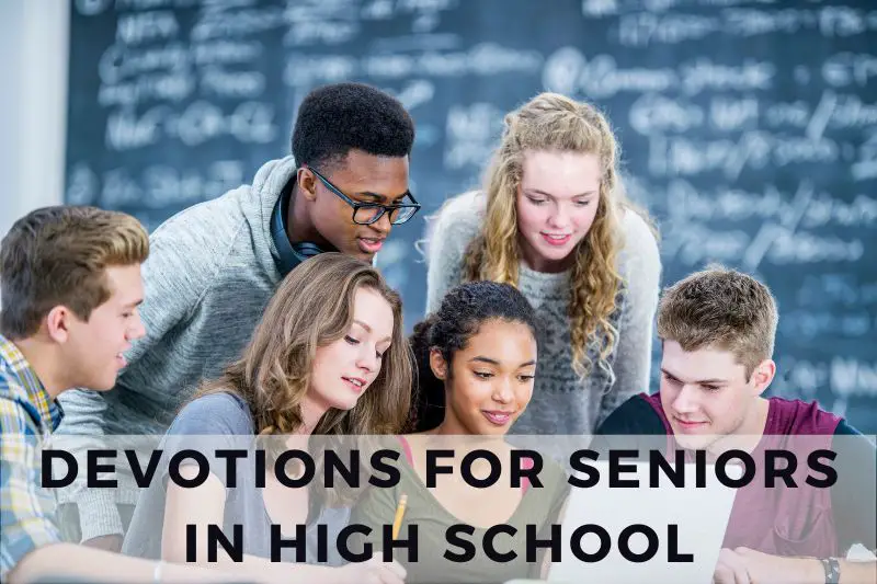 Devotions for Seniors in High School