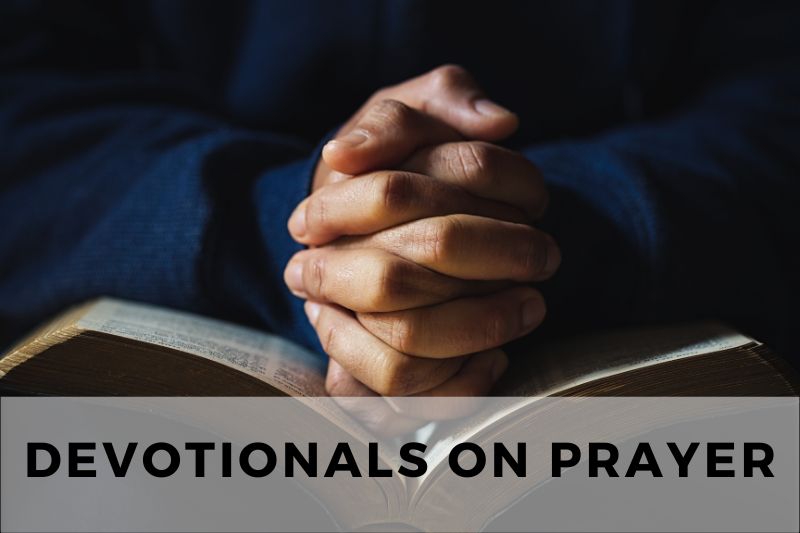 Devotional on Prayer