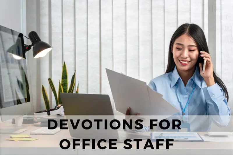 Devotions for Office Staff