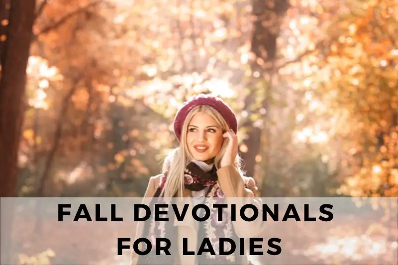 Fall Devotional for Ladies