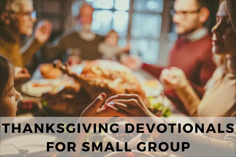 Thanksgiving Devotional for Small Group