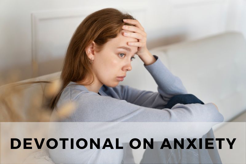 Devotional on Anxiety