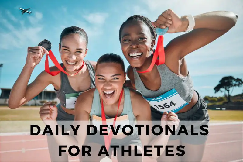 Daily Devotionals for Athletes