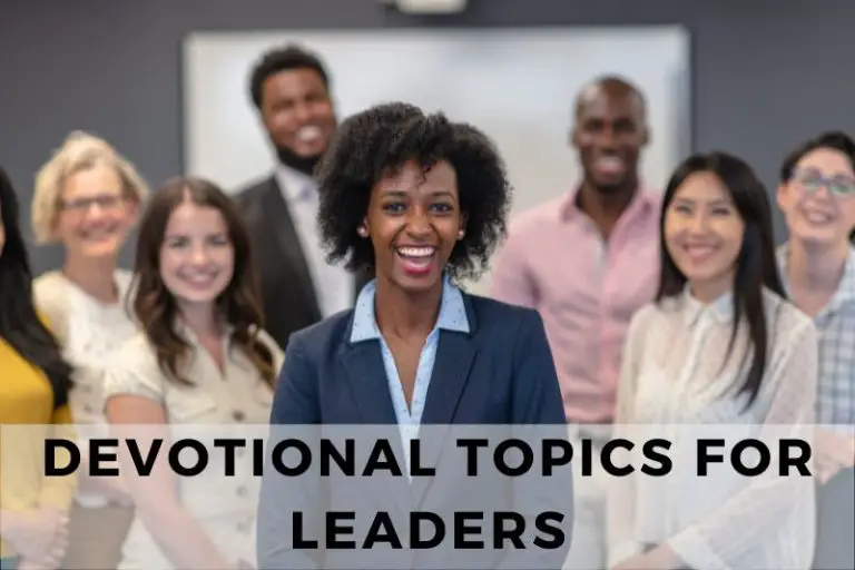 10 Devotional Topics for Leaders to Inspire Guidance