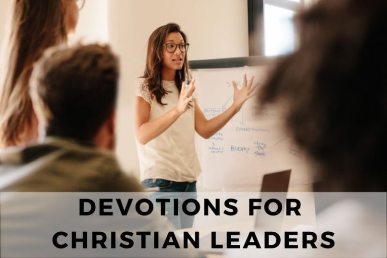 10 Devotions to Empower and Guide Christian Leaders