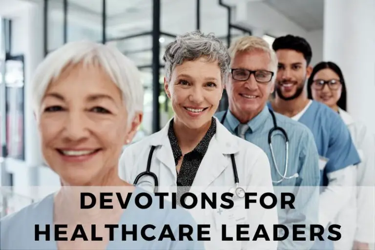 10 Devotions to Inspire Compassion in Healthcare Leaders