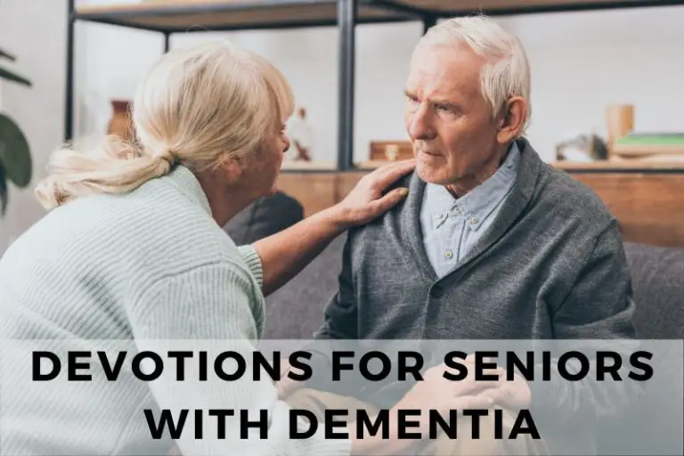10 Devotions for Seniors Living with Dementia to Inspire Hope