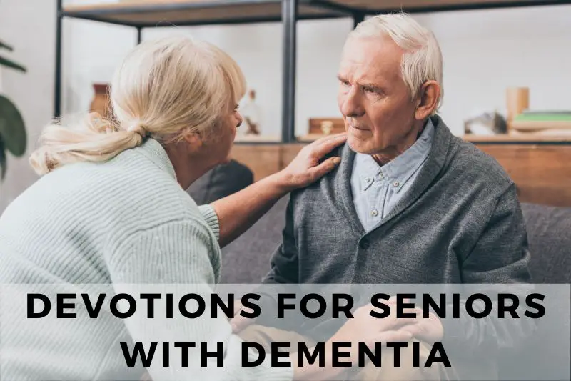 Devotions for Seniors With Dementia