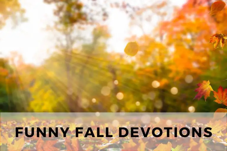 10 Lighthearted and Funny Fall Devotions to Brighten Your Day