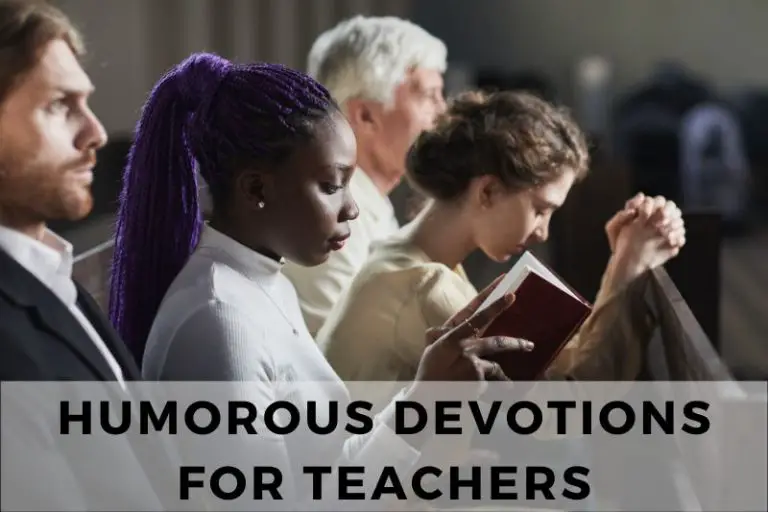 10 Humorous Devotions for Teachers To Inspire and Entertain