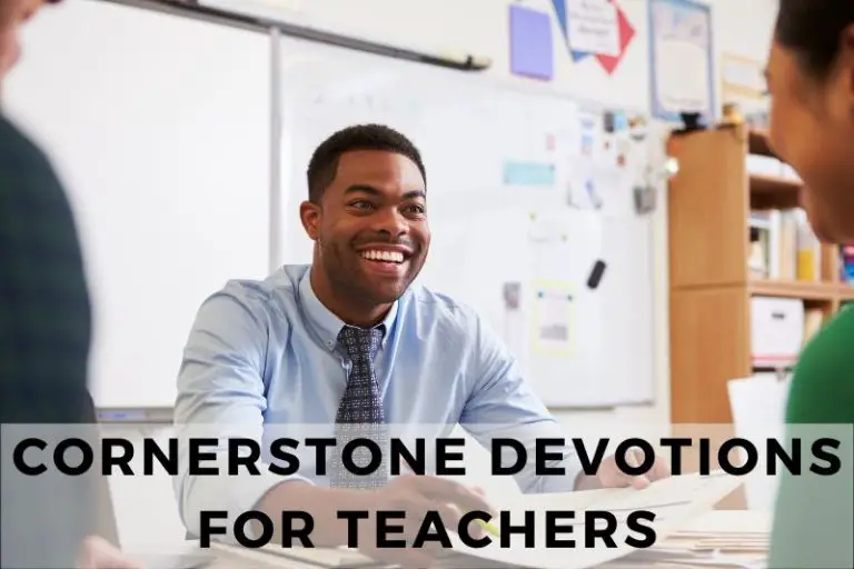 10 Cornerstone Devotions for Teachers