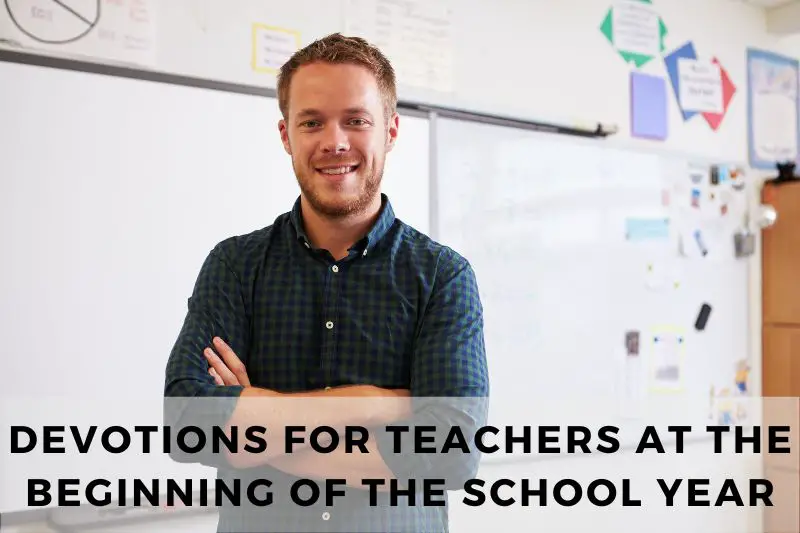 Devotions for Teachers at the Beginning of the School Year