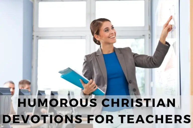 10 Humorous Christian Devotions for Teachers