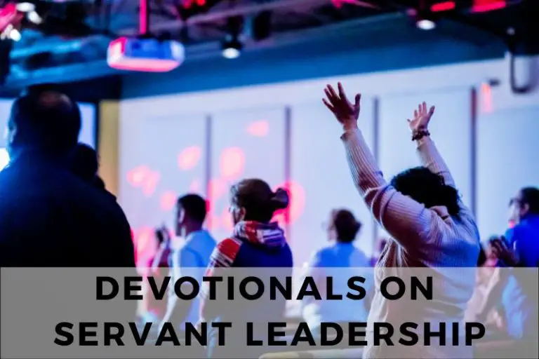 The Call to Serve: Devotionals on Servant Leadership