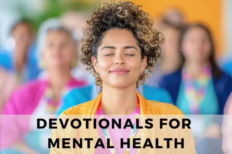 10 Perfect Devotionals to Improve Your Mental Health