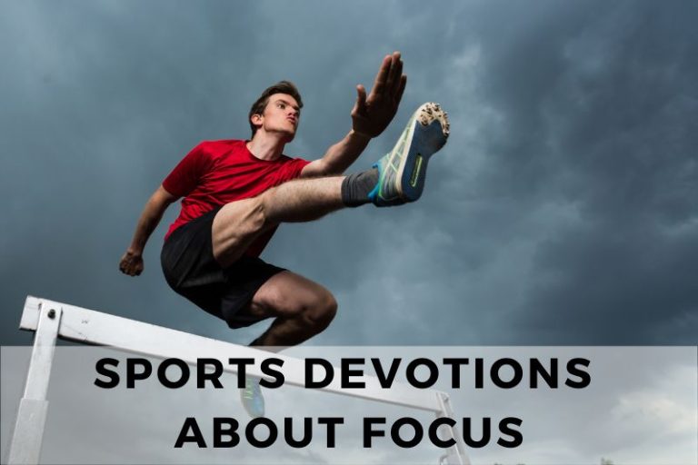 Sports Devotions about Focus to Stay Centered in the Game