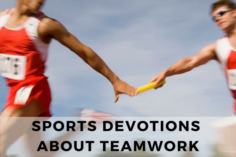 Sports Devotions About Teamwork