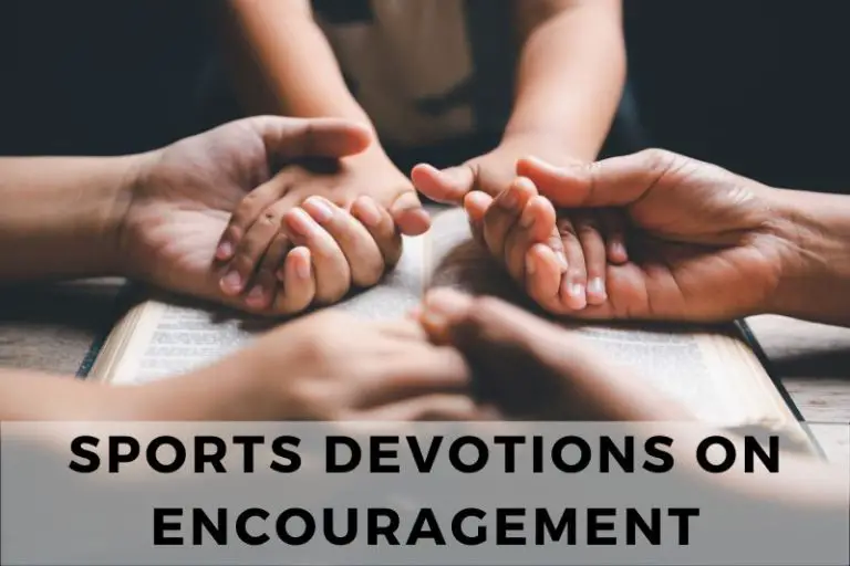 Uplifting Sports Devotions on Encouragement for Athletes