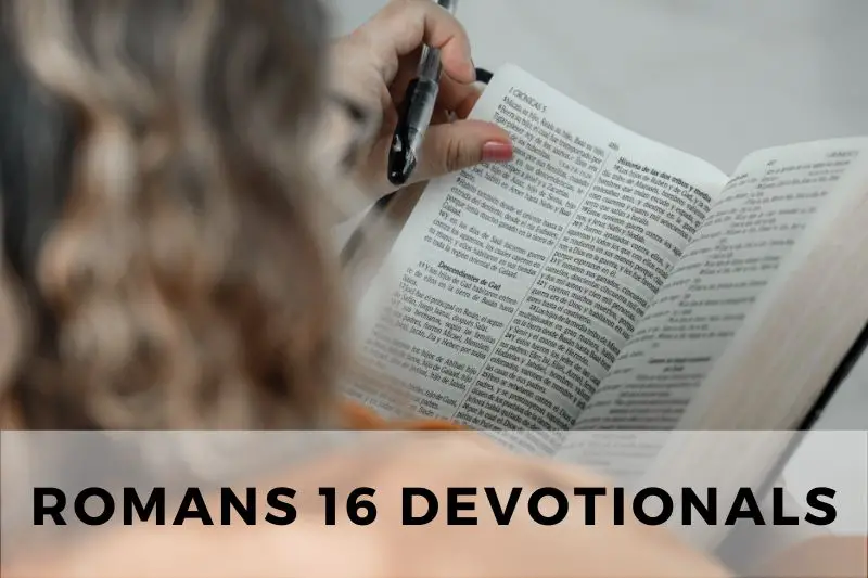 Romans 16 Devotional