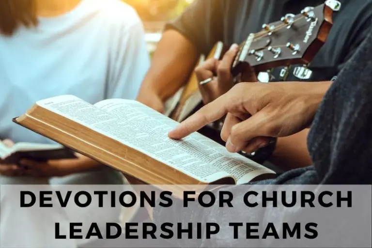 Inspiring Devotions for Church Leadership Teams