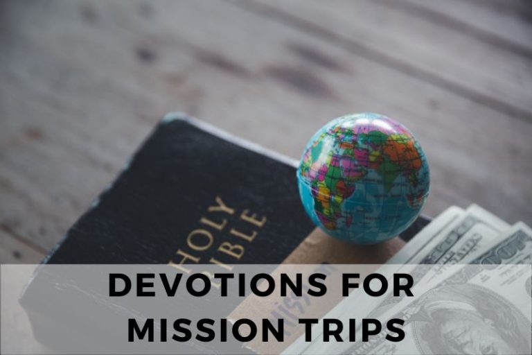 Devotions for Mission Trips to Strengthen Faith on the Go