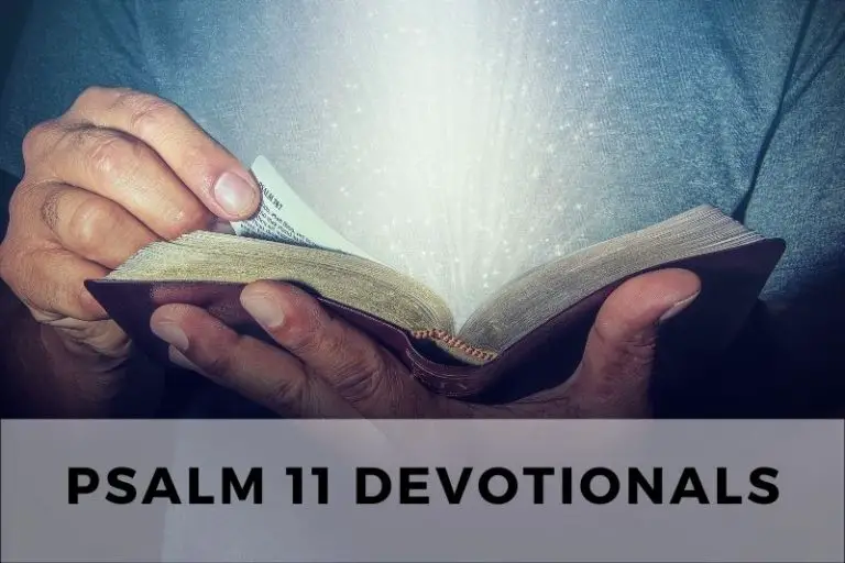 Psalm 11 Devotionals: Trusting in God’s Refuge