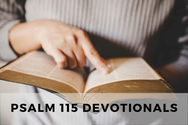 Psalm 115 Devotionals: Giving Glory to God Alone