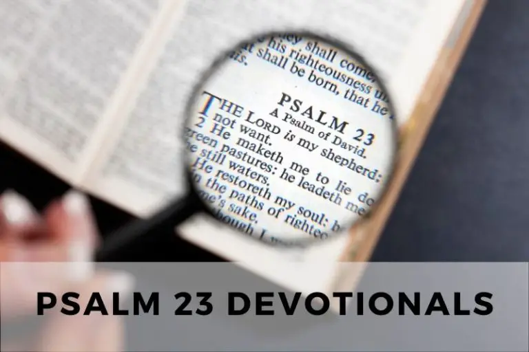 Psalm 23 Devotionals: Finding Comfort in the Shepherd’s Care