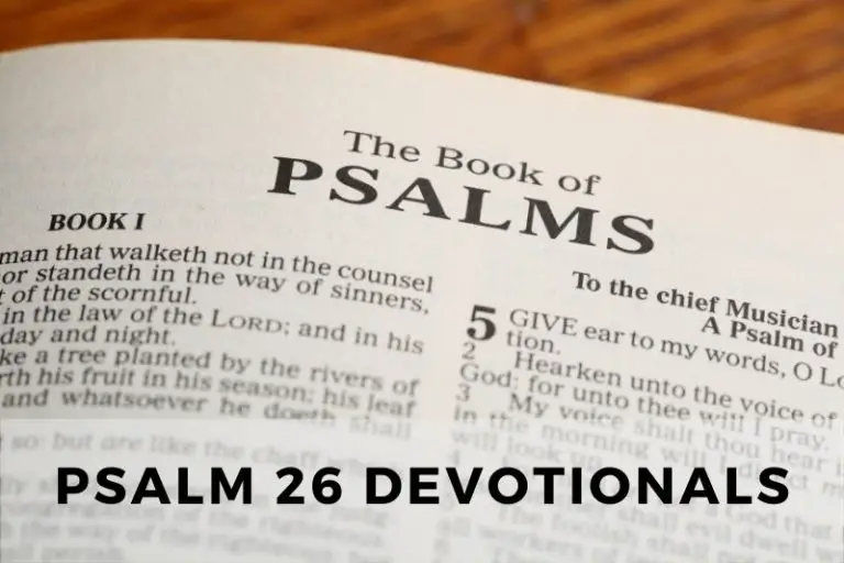 Psalm 26 Devotionals: Living with Integrity and Trust