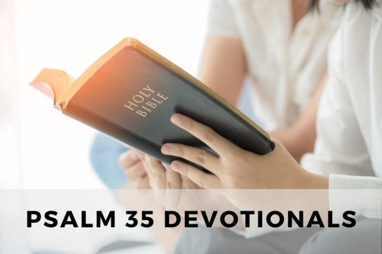Psalm 35 Devotionals: Seeking God’s Justice