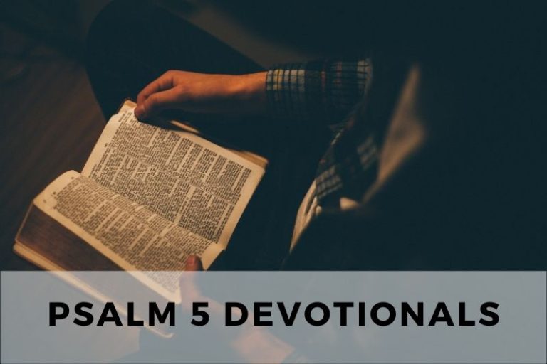 Psalm 5 Devotionals: Seeking Guidance in Prayer