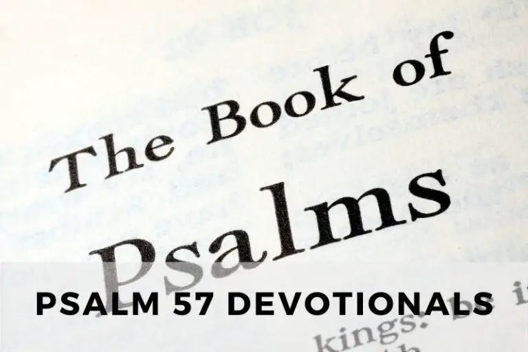 Psalm 57 Devotionals: Trusting in God’s Protection