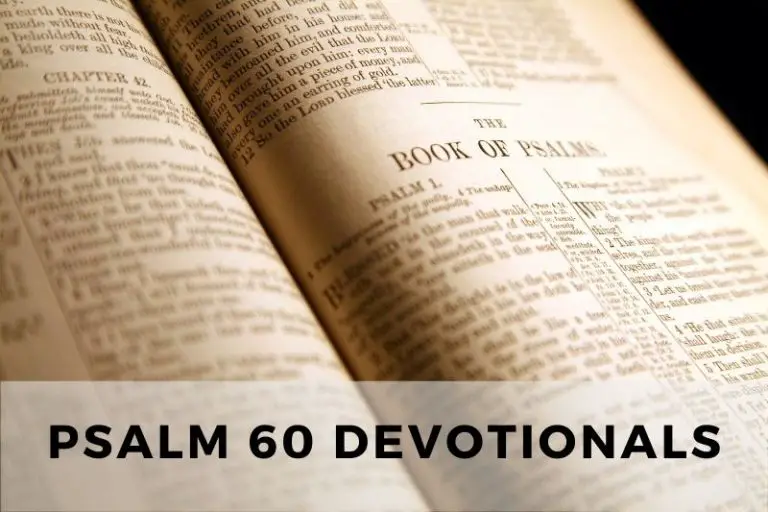 Psalm 60 Devotionals: Praying for God’s National Help