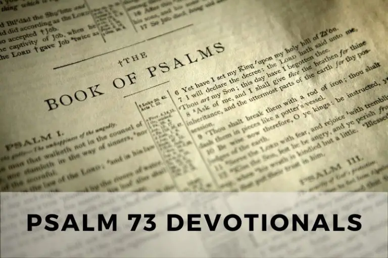 Psalm 73 Devotionals: Finding Hope in God’s Goodness