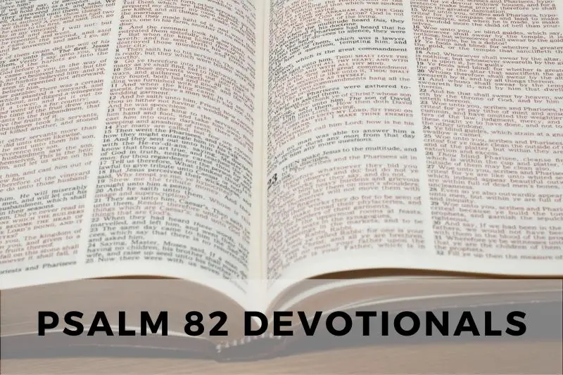 Psalm 82 Devotional