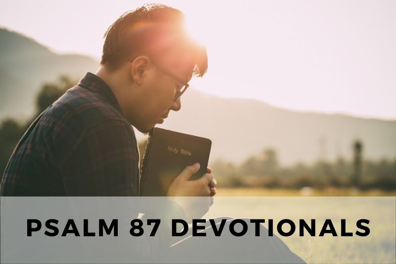 Psalm 87 Devotional