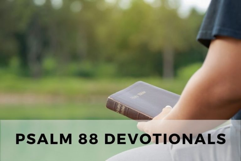 Psalm 88 Devotionals: Crying Out in Despair