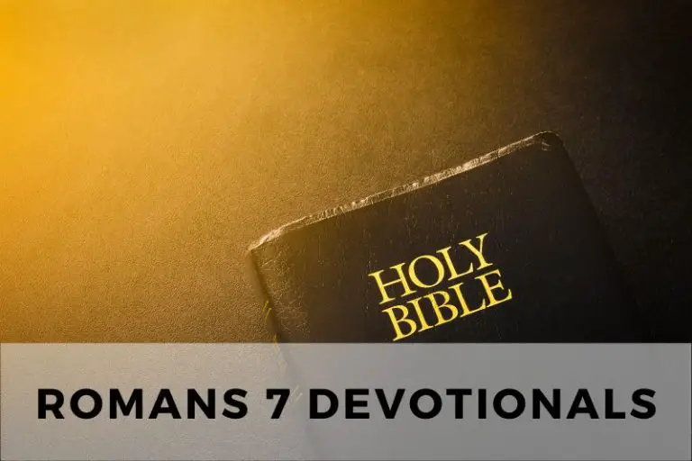 Sample Devotionals on Romans 7