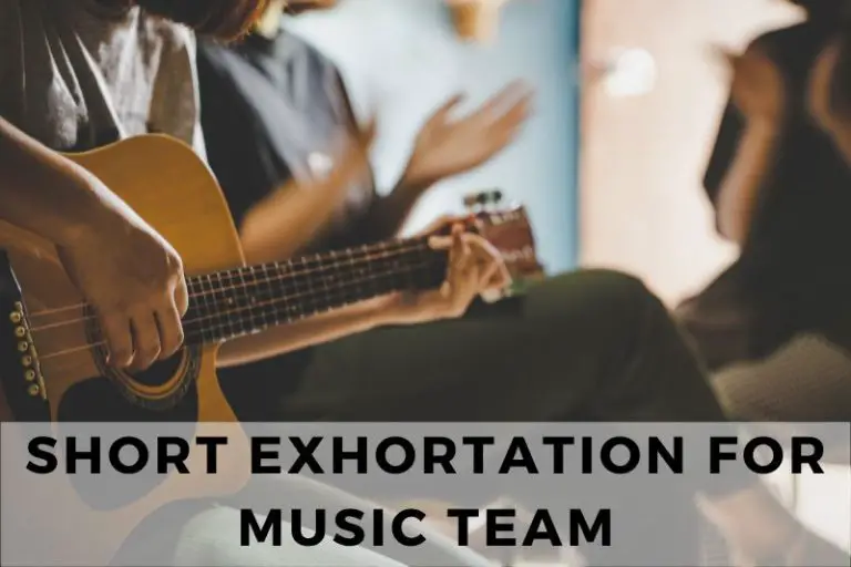 Short Exhortation for Music Team to Play for God’s Glory