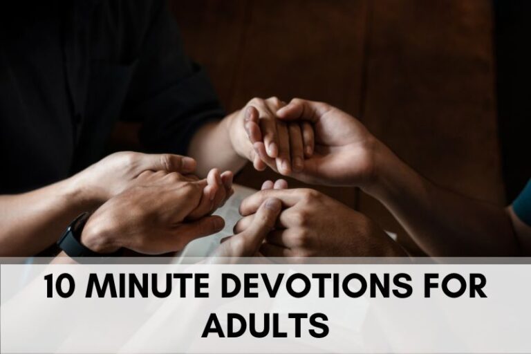 10 Minute Devotions for Adults