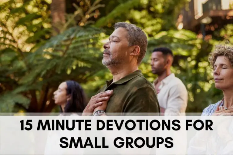 15 Minute Devotions for Small Groups