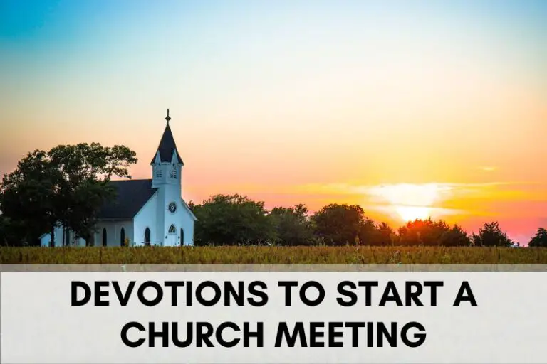 Devotions to Start a Church Meeting