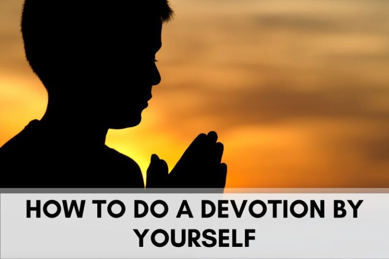 How to Do a Devotion by Yourself