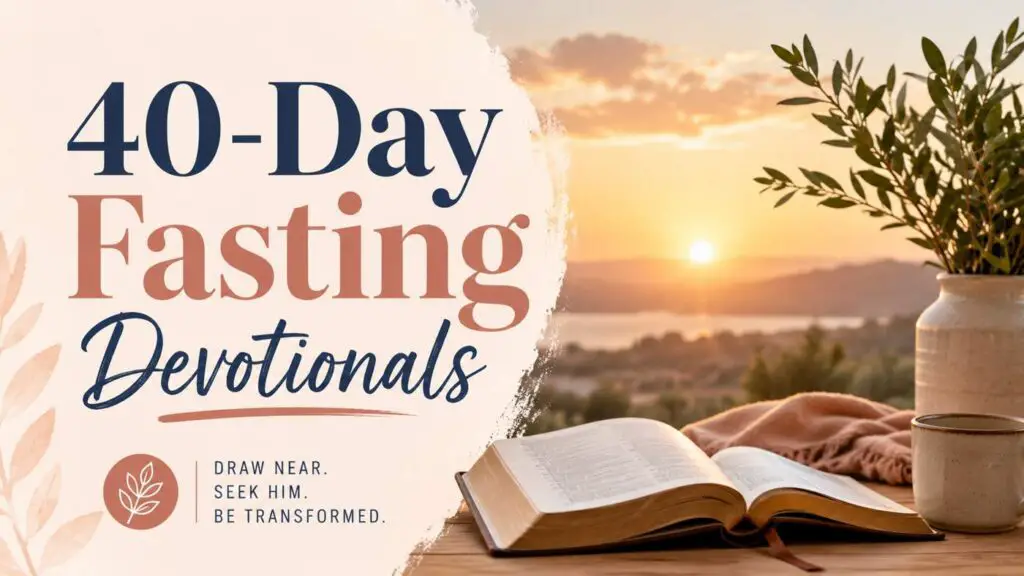 40 Day Fasting Devotional