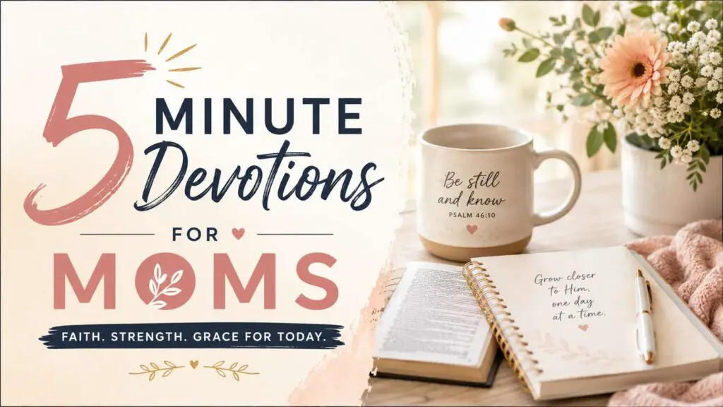 5 minute devotions for mom