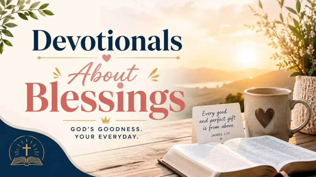 Devotional About Blessings