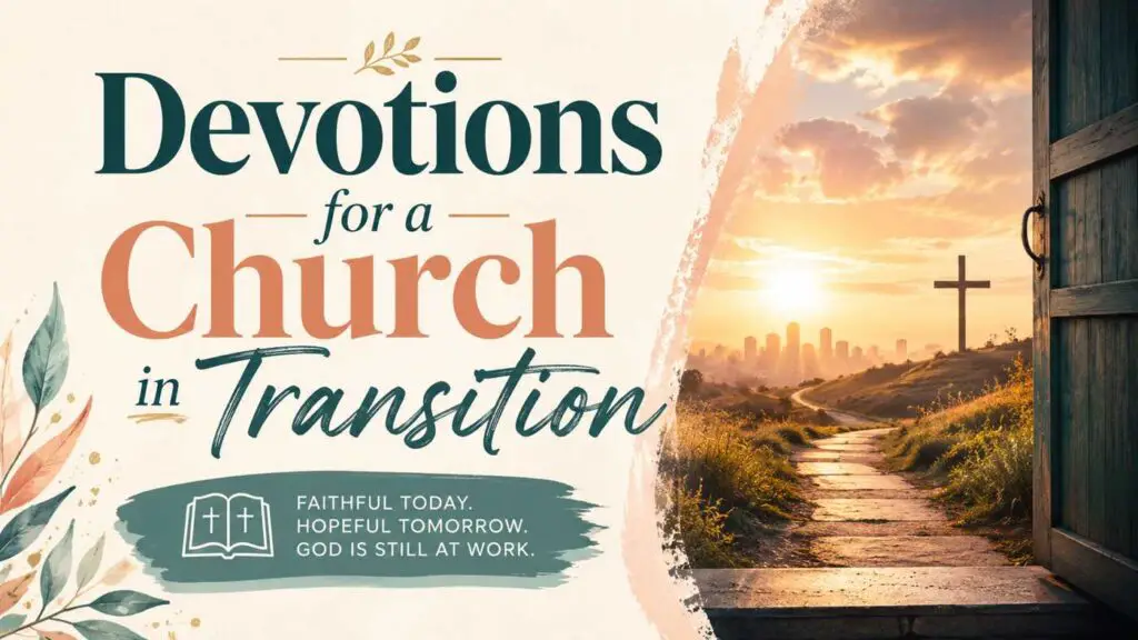 Devotions for a Church in Transition