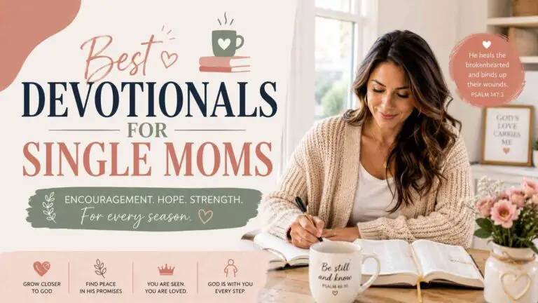 Best Devotionals for Single Moms
