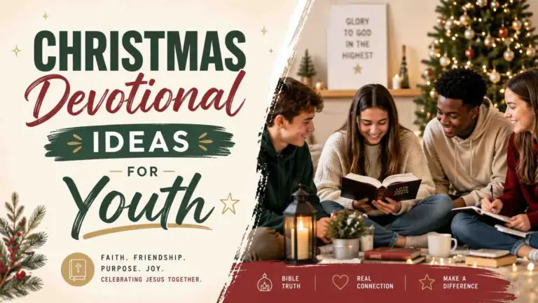 Christmas Devotional Ideas for Youth