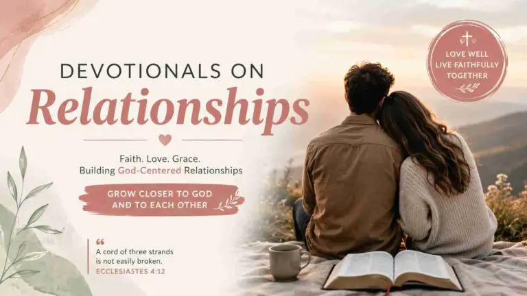 Find Your Perfect Devotional on Relationships